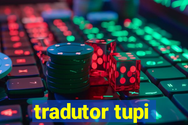 tradutor tupi